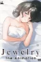 2018-jewelry-the-animation-blowjobcreampiehousewifemilforalromance